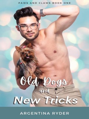cover image of Old Dogs and New Tricks